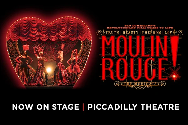 Book Moulin Rouge Tickets London Here